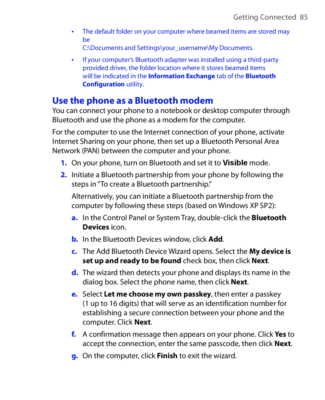 HTC HTC S621 user manual Use the phone as a Bluetooth modem, Getting Connected 