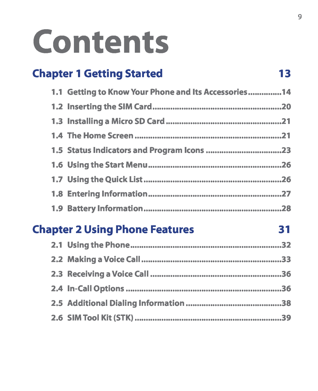 HTC HTC S621 user manual Contents, Getting Started, Using Phone Features 