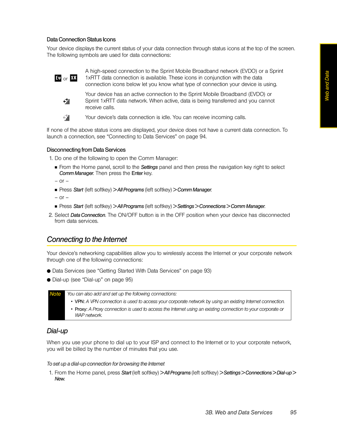 HTC CEDA200, HTC Snap manual Connecting to the Internet, Dial-up, DataConnectionStatusIcons, DisconnectingfromDataServices 