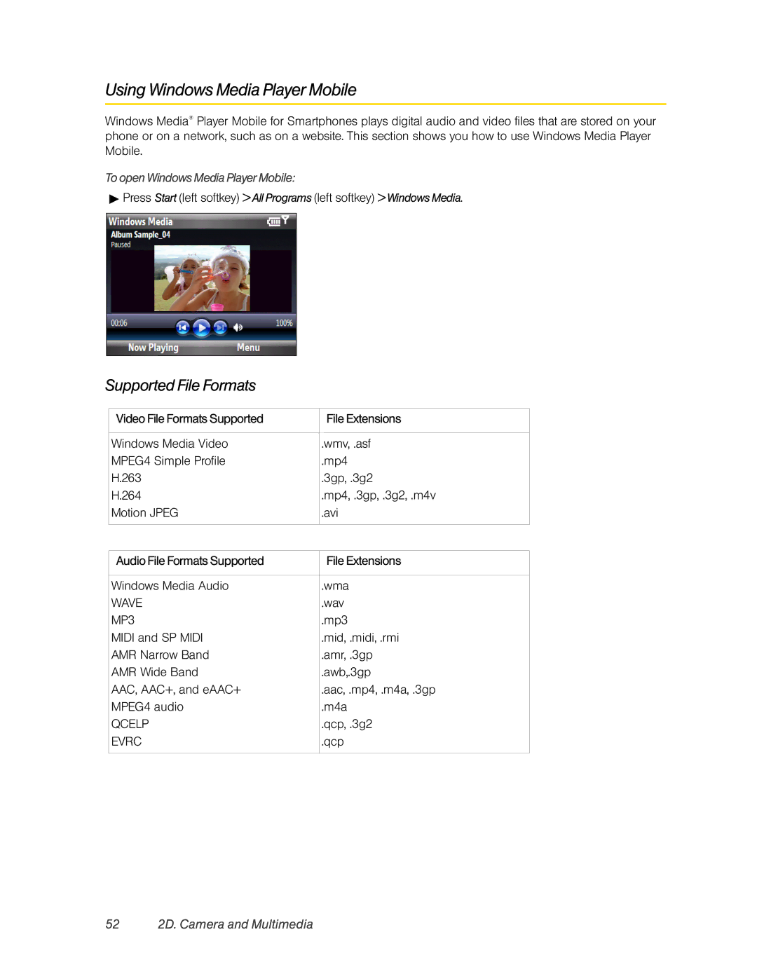 HTC HTC Snap, CEDA200 manual Using Windows Media Player Mobile, Supported File Formats, 52 2D. Camera and Multimedia 