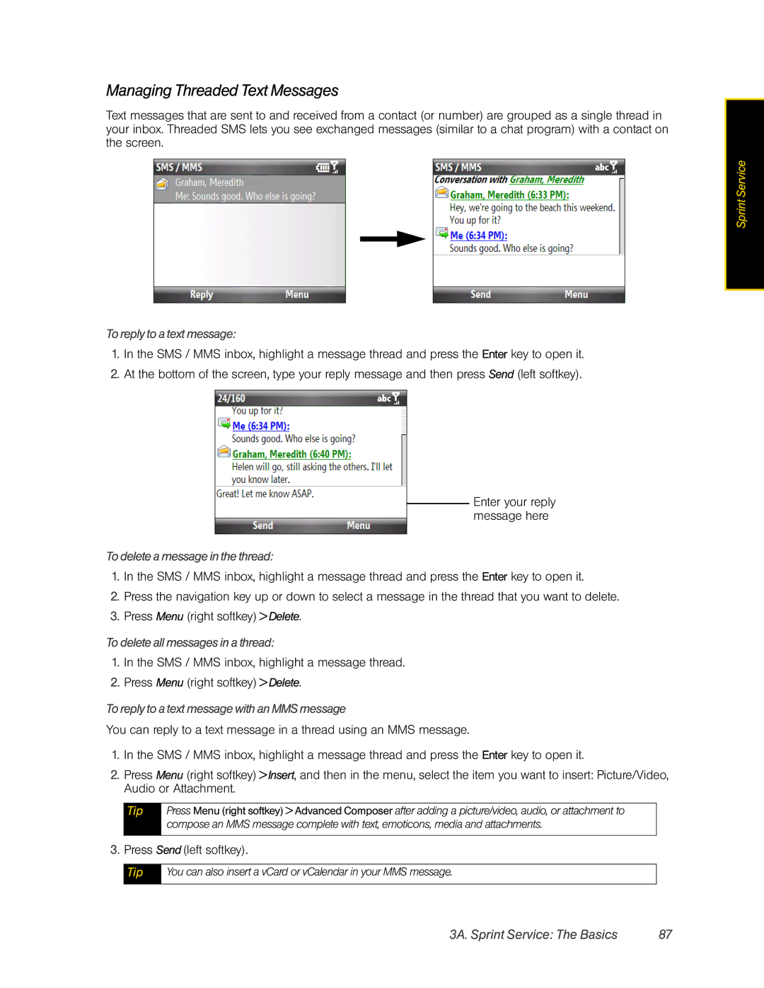 HTC CEDA200, HTC Snap manual Managing Threaded Text Messages, To reply to a text message, To delete a message in the thread 