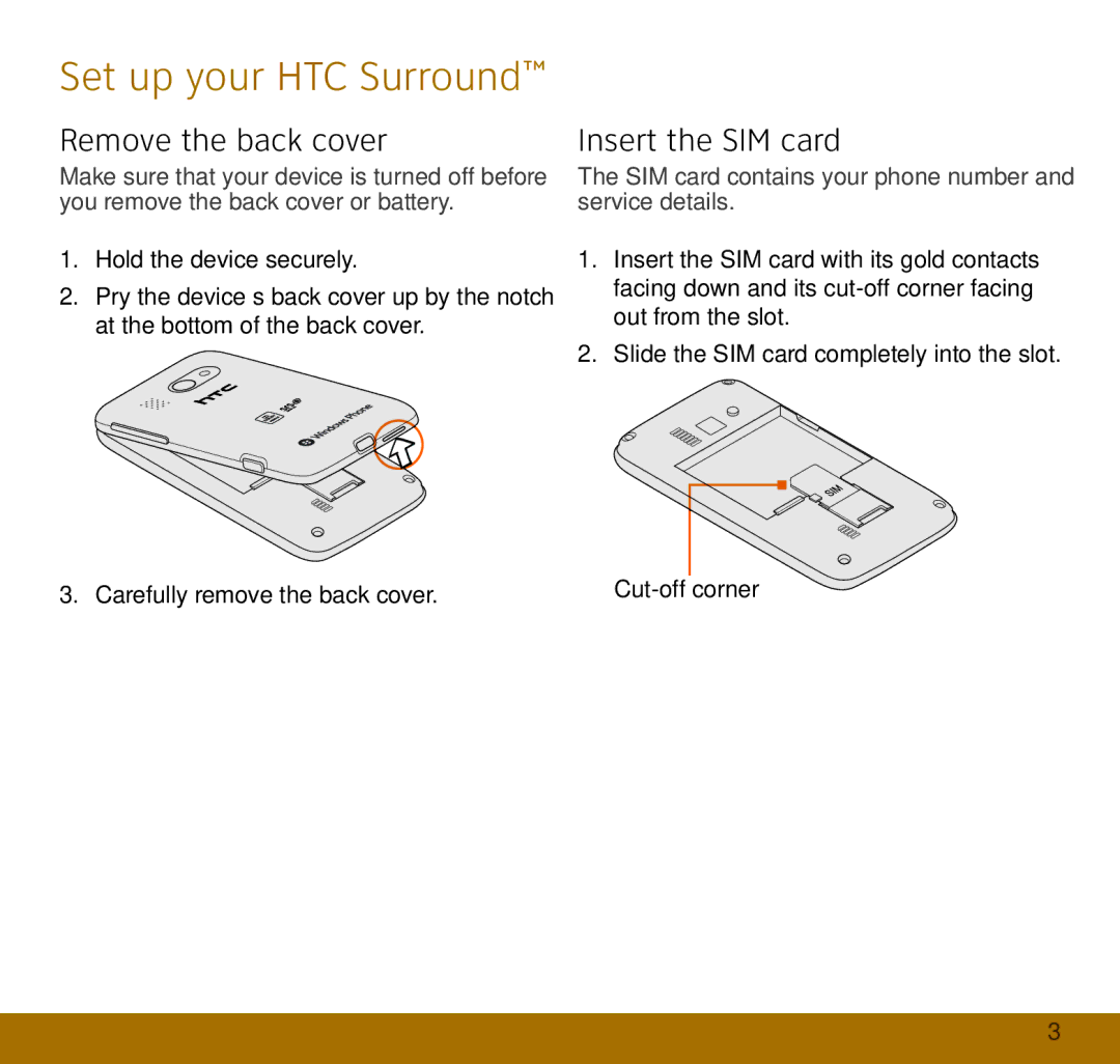 HTC quick start Set up your HTC Surround, Remove the back cover, Insert the SIM card 