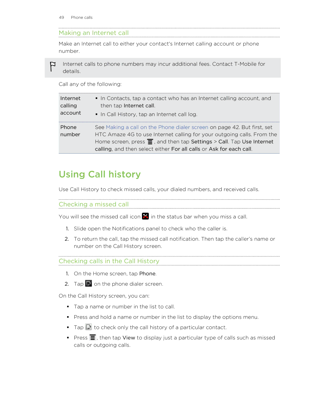 HTC HTCAmaze4GUnlockedBlack manual Using Call history, Making an Internet call, Checking a missed call 