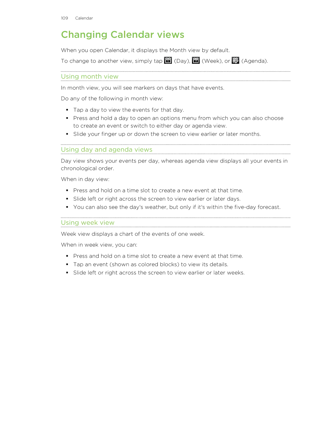 HTC HTCFlyerP512 manual Changing Calendar views, Using month view, Using day and agenda views, Using week view 