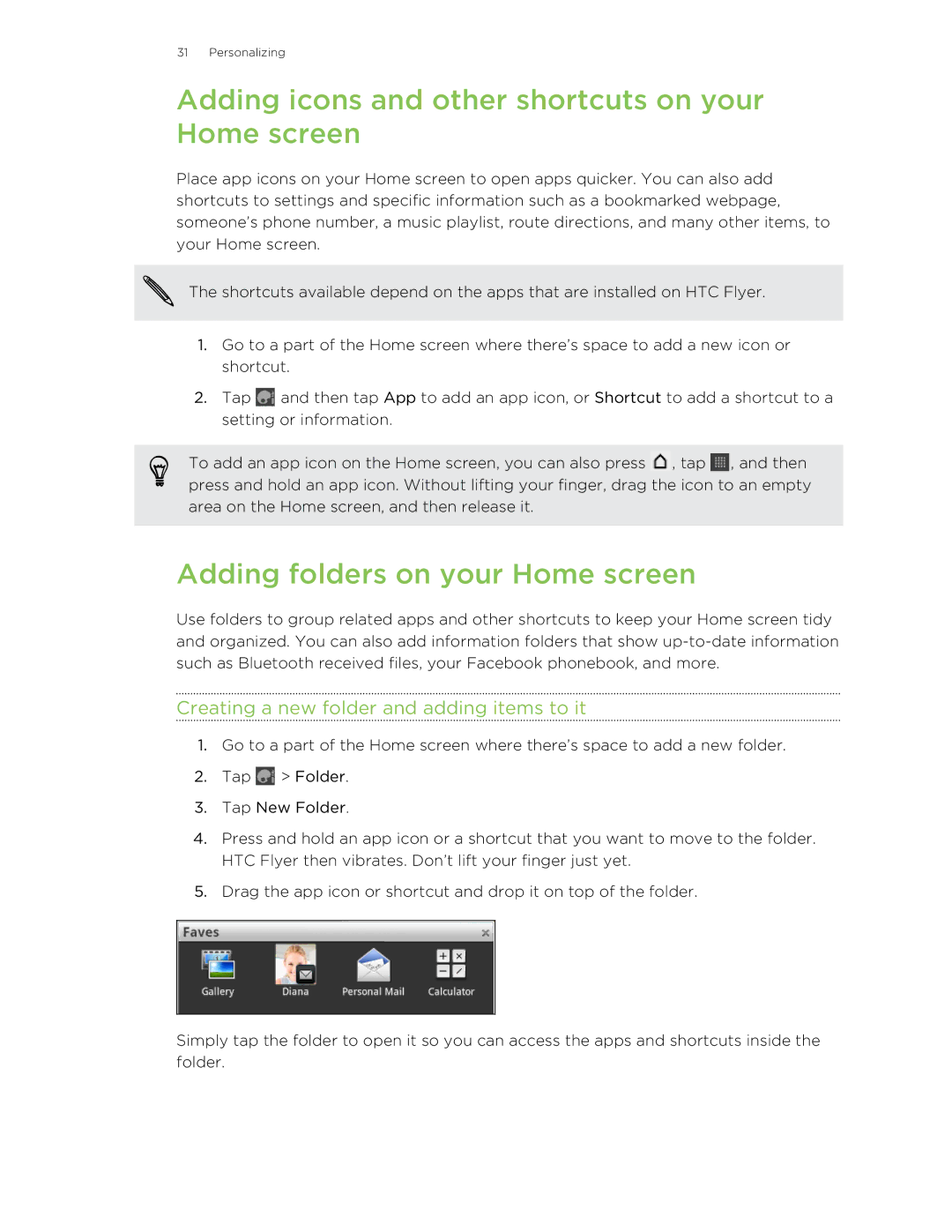 HTC HTCFlyerP512 manual Adding icons and other shortcuts on your Home screen, Adding folders on your Home screen 