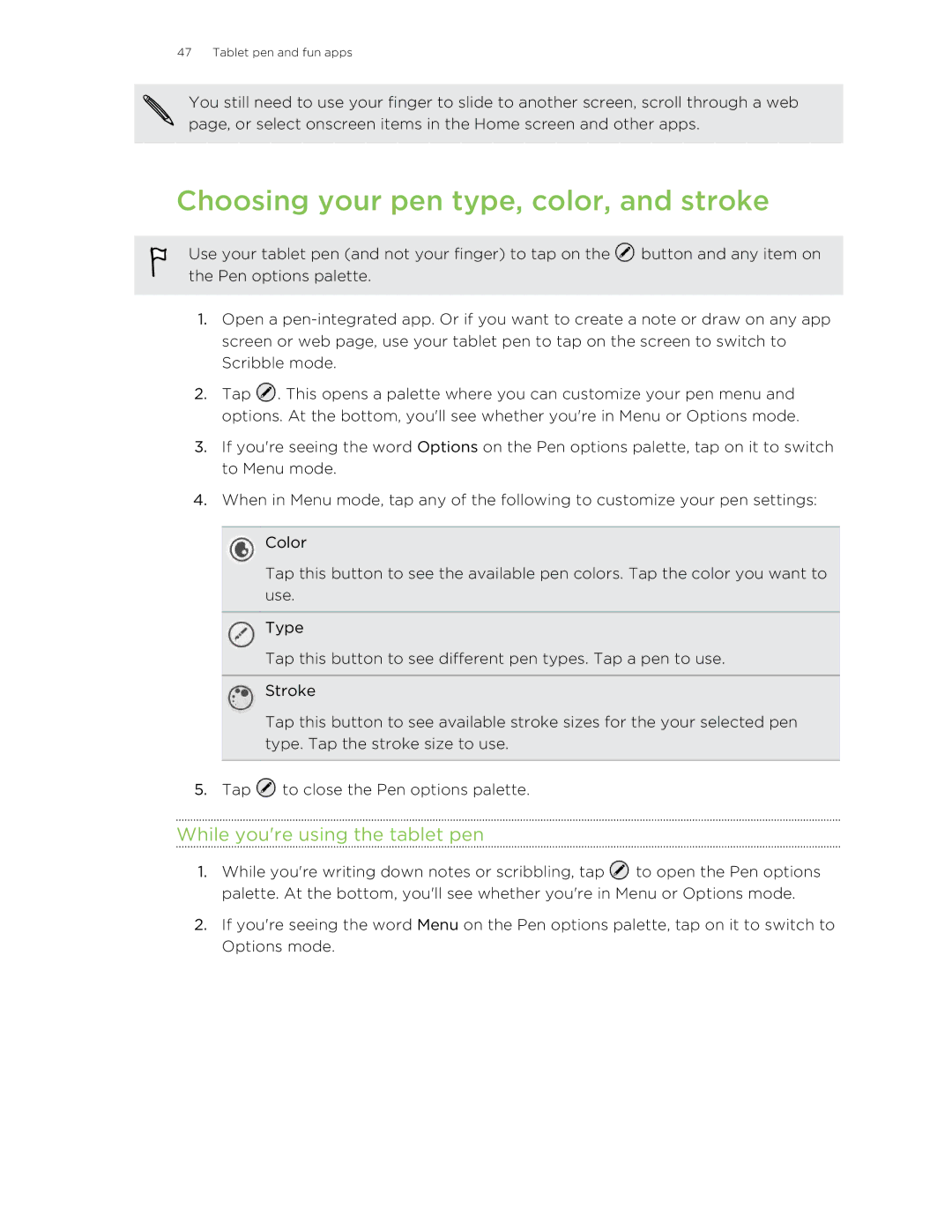 HTC HTCFlyerP512 manual Choosing your pen type, color, and stroke, While youre using the tablet pen 