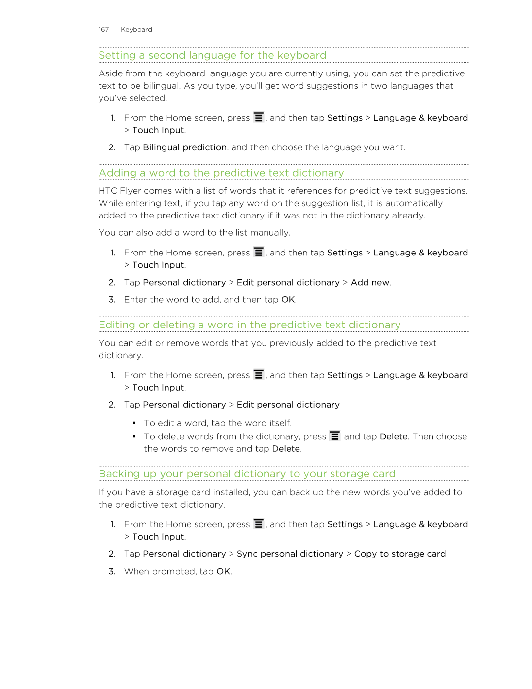 HTC HTCFlyerP512 manual Setting a second language for the keyboard, Adding a word to the predictive text dictionary 