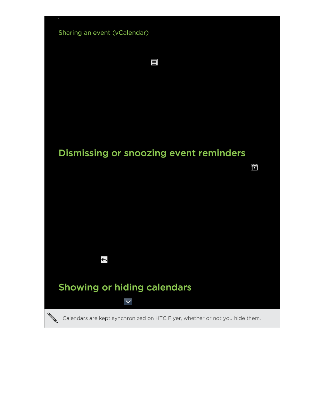 HTC HTCFlyerP512 manual Dismissing or snoozing event reminders, Showing or hiding calendars, Sharing an event vCalendar 