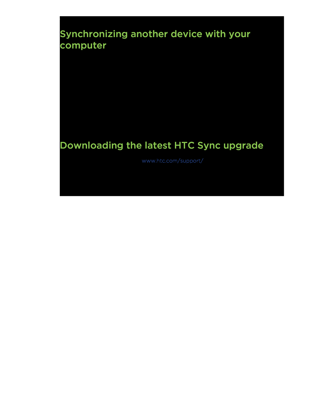 HTC HTCFlyerP512 manual Synchronizing another device with your computer, Downloading the latest HTC Sync upgrade 