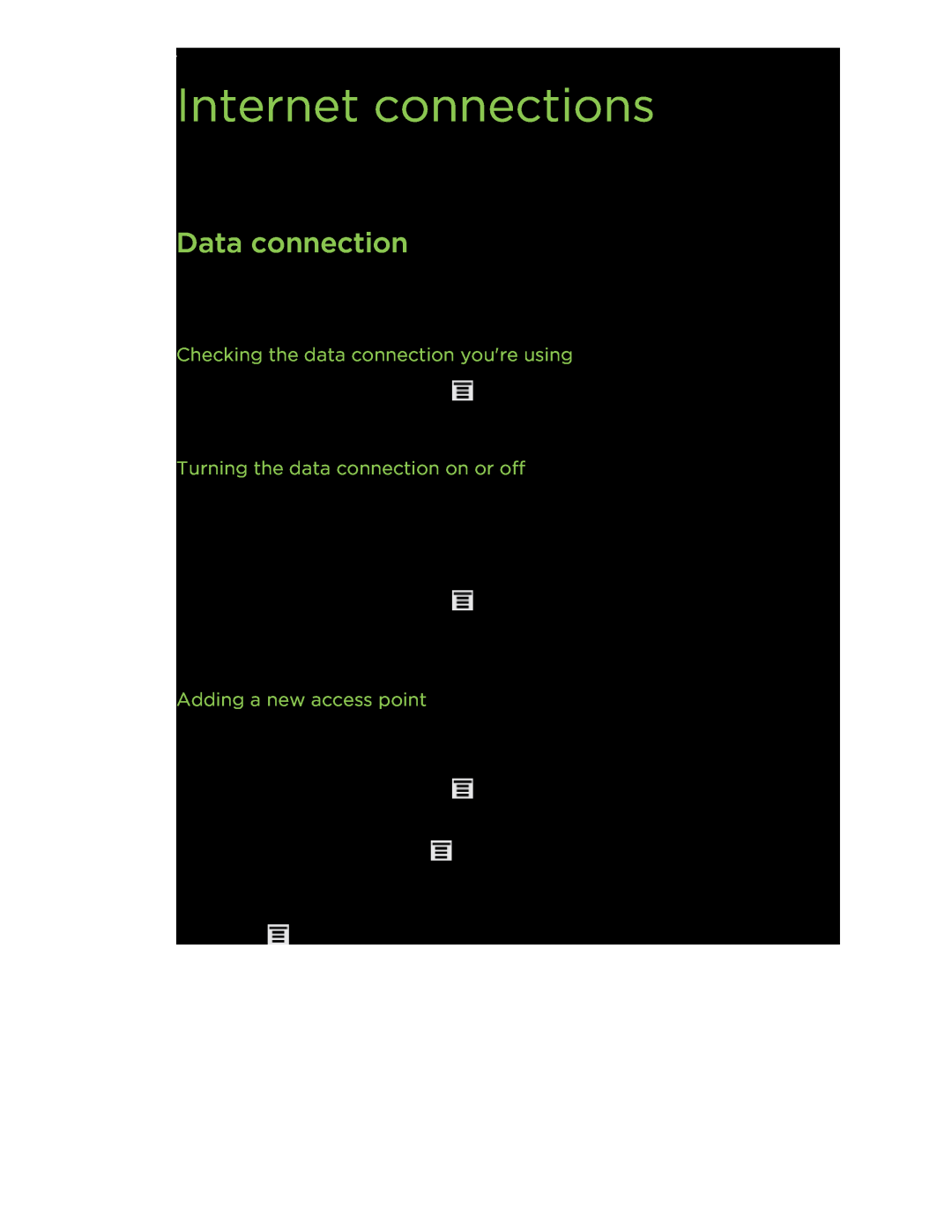 HTC HTCFlyerP512 manual Internet connections, Data connection, Checking the data connection youre using 
