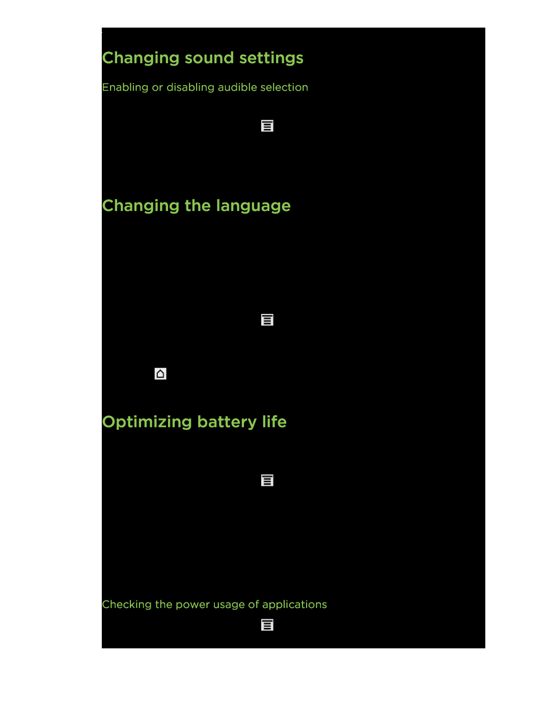 HTC HTCFlyerP512 manual Changing sound settings, Changing the language, Optimizing battery life 