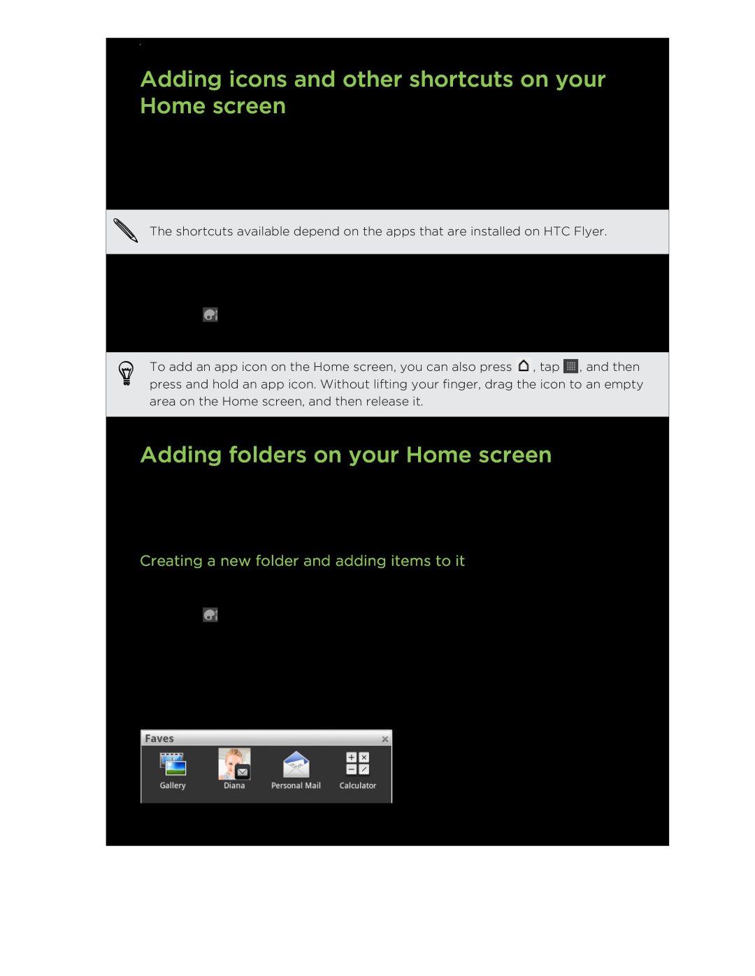 HTC HTCFlyerP512 manual Adding icons and other shortcuts on your Home screen, Adding folders on your Home screen 