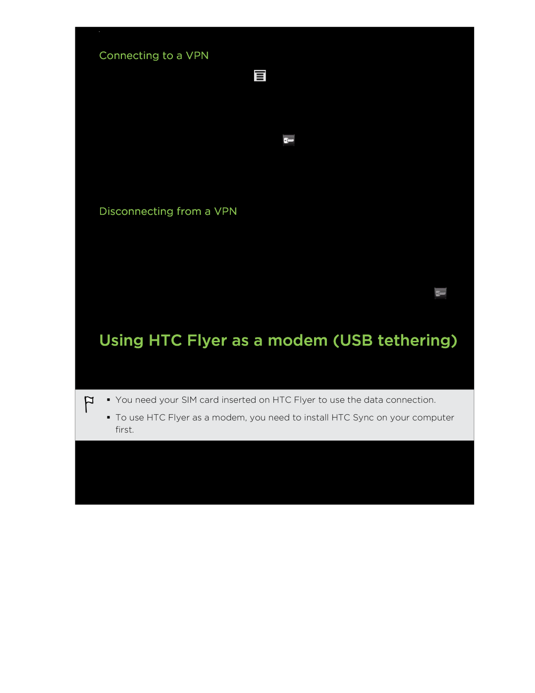 HTC HTCFlyerP512 manual Using HTC Flyer as a modem USB tethering, Connecting to a VPN, Disconnecting from a VPN 