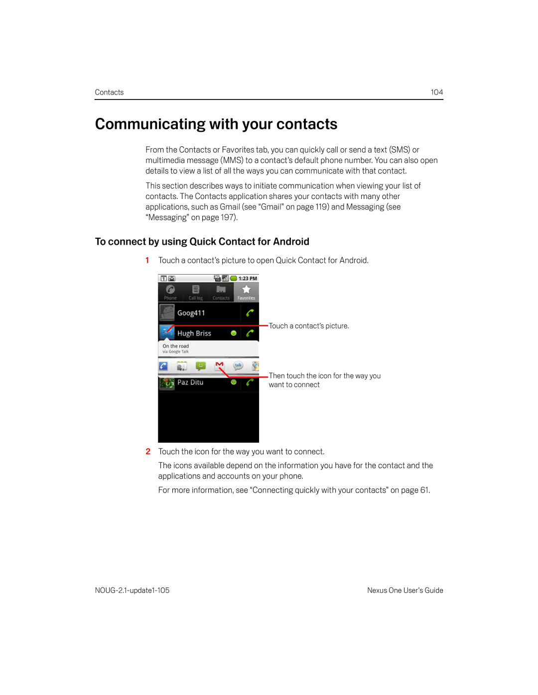 HTC HTCONEUNLOCKEDBLACK manual Communicating with your contacts, To connect by using Quick Contact for Android 