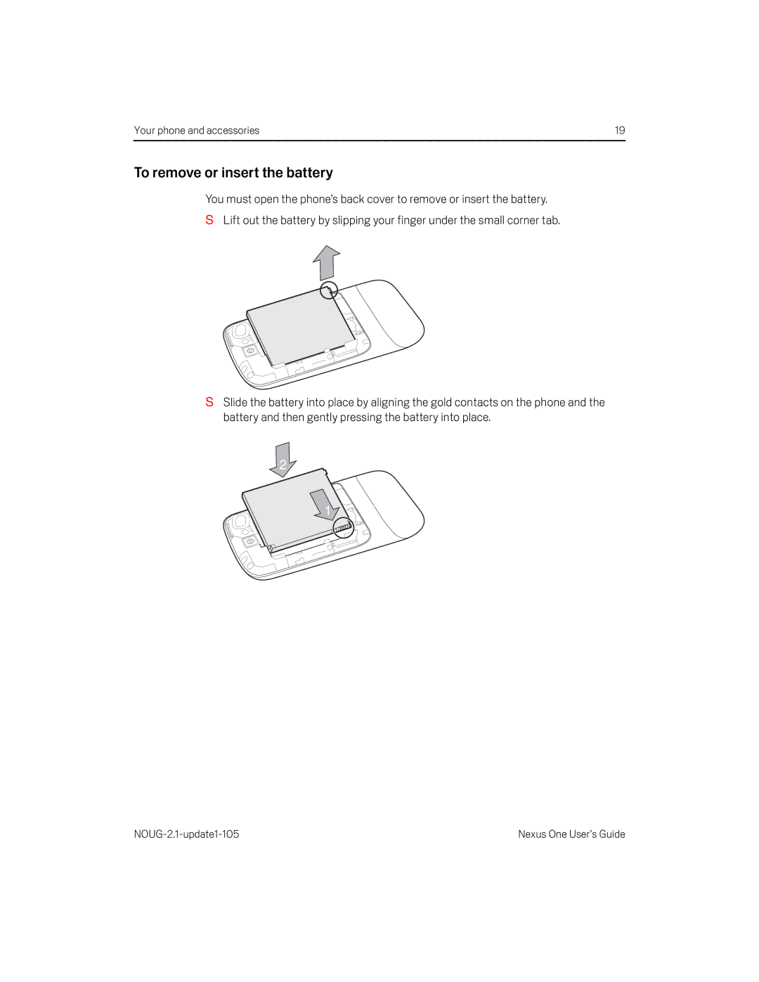 HTC HTCONEUNLOCKEDBLACK manual To remove or insert the battery 