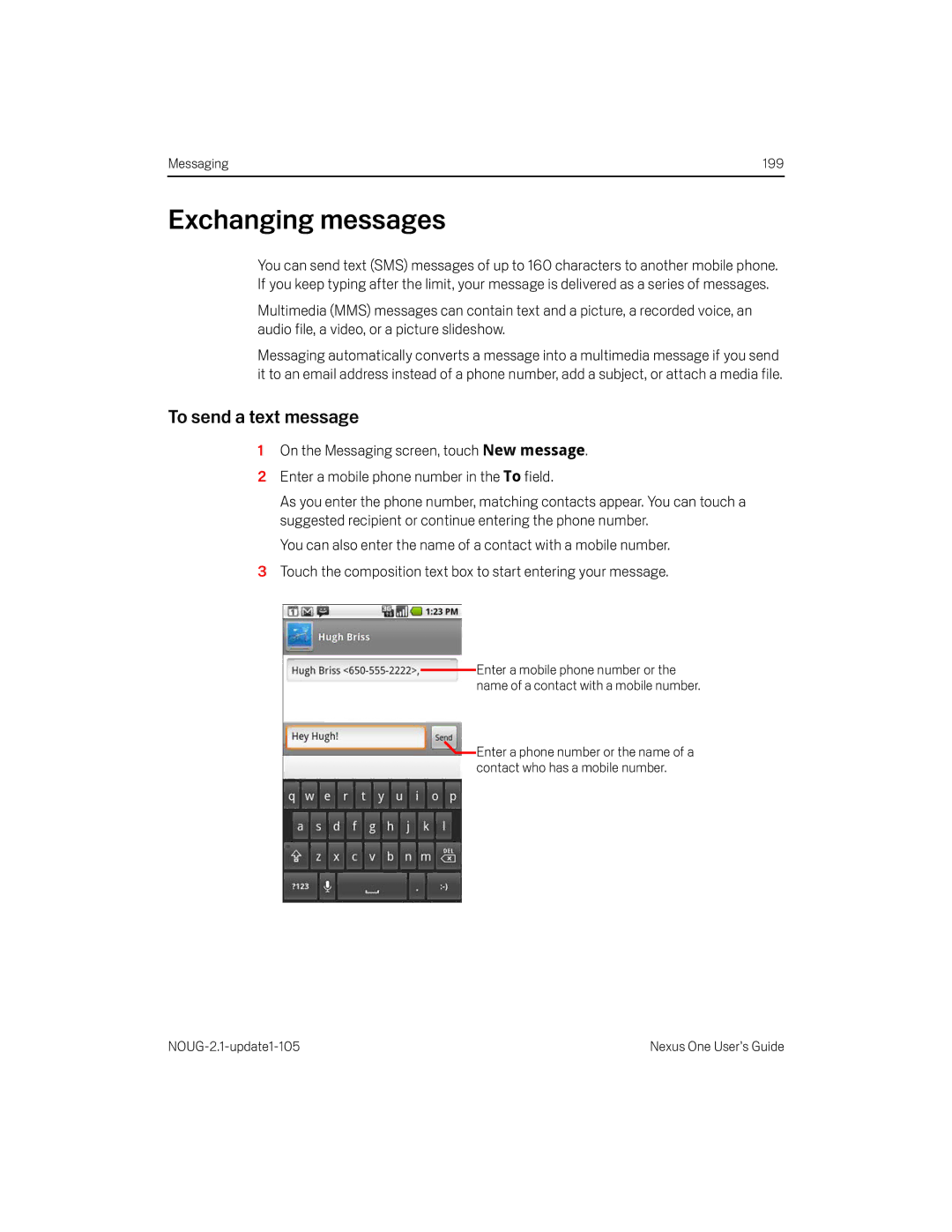 HTC HTCONEUNLOCKEDBLACK manual Exchanging messages, To send a text message 