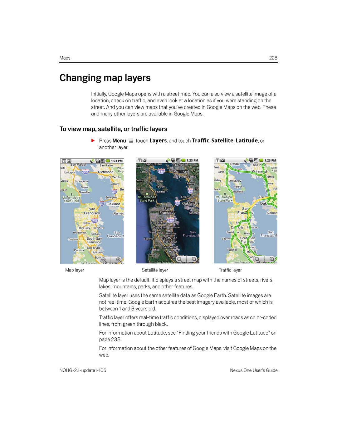 HTC HTCONEUNLOCKEDBLACK manual Changing map layers, To view map, satellite, or traffic layers 