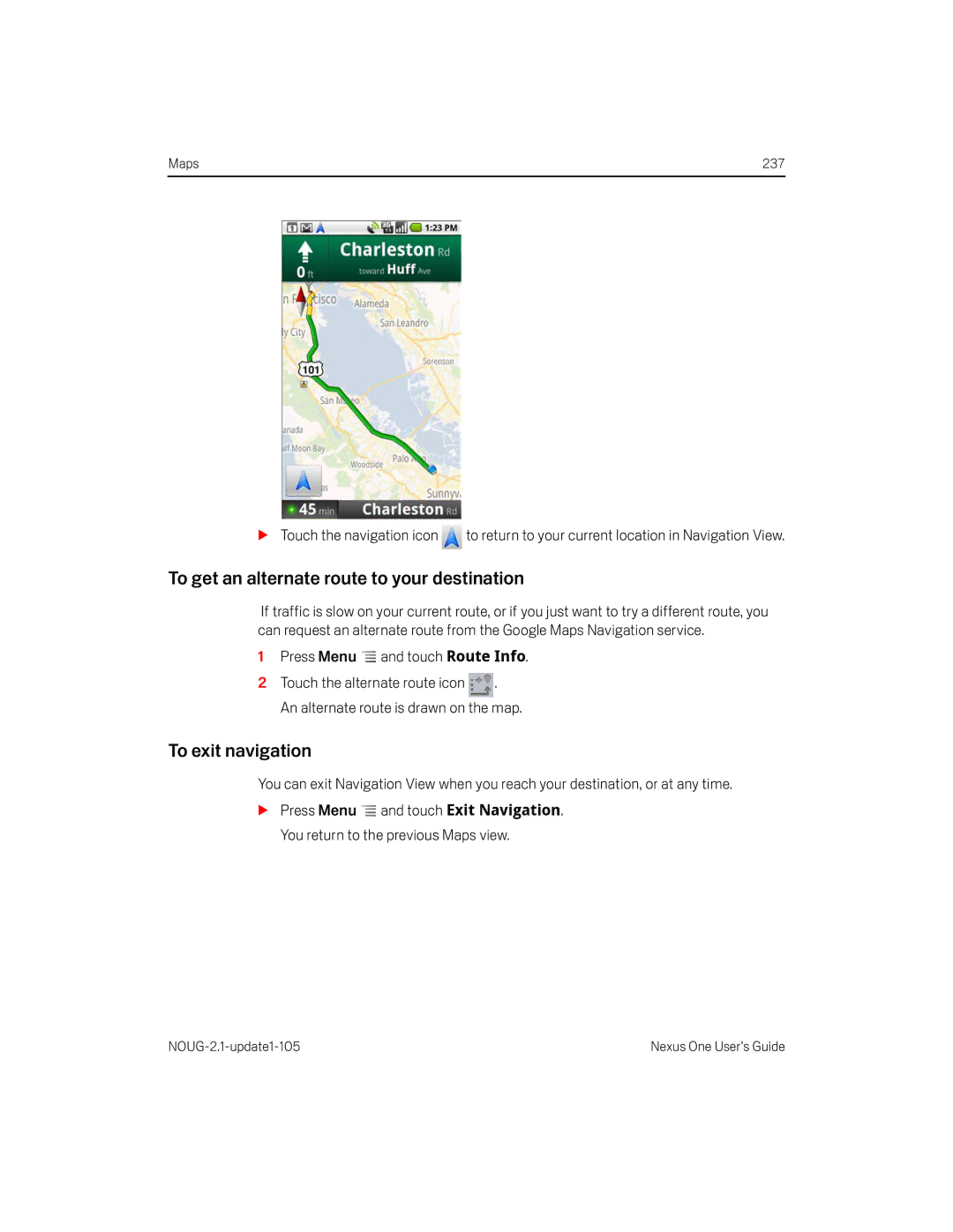 HTC HTCONEUNLOCKEDBLACK To get an alternate route to your destination, To exit navigation, Press Menu and touch Route Info 