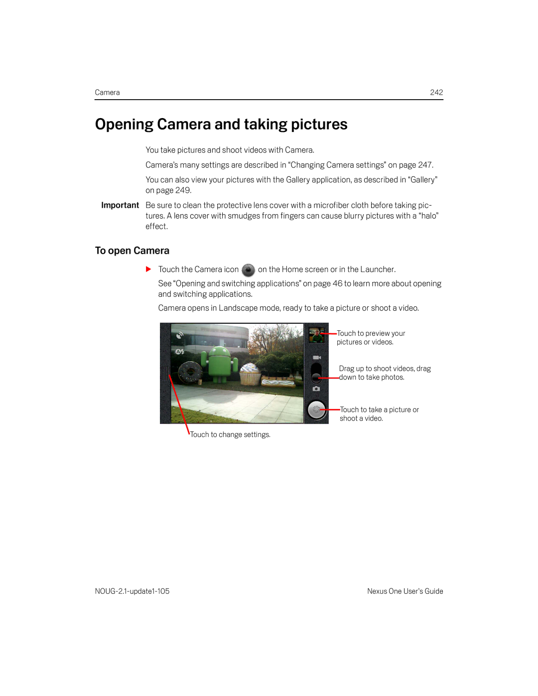 HTC HTCONEUNLOCKEDBLACK manual Opening Camera and taking pictures, To open Camera 