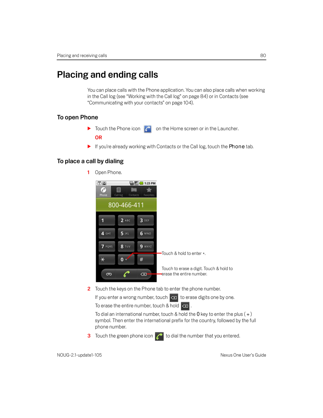 HTC HTCONEUNLOCKEDBLACK manual Placing and ending calls, To open Phone, To place a call by dialing, Open Phone 