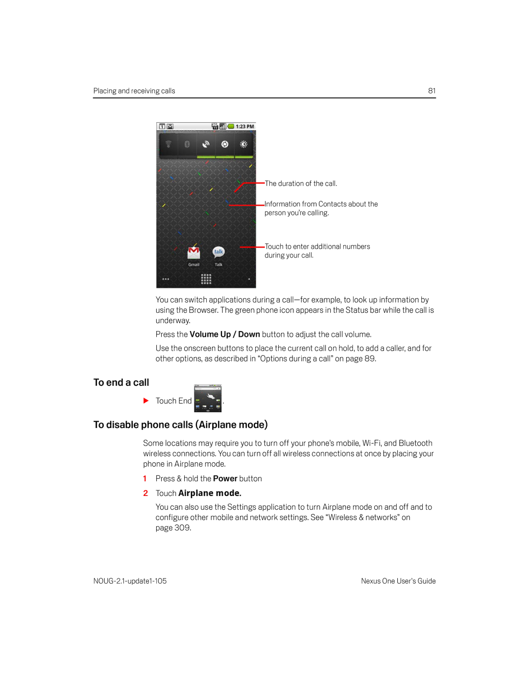 HTC HTCONEUNLOCKEDBLACK manual To end a call, To disable phone calls Airplane mode, Touch End, Touch Airplane mode 