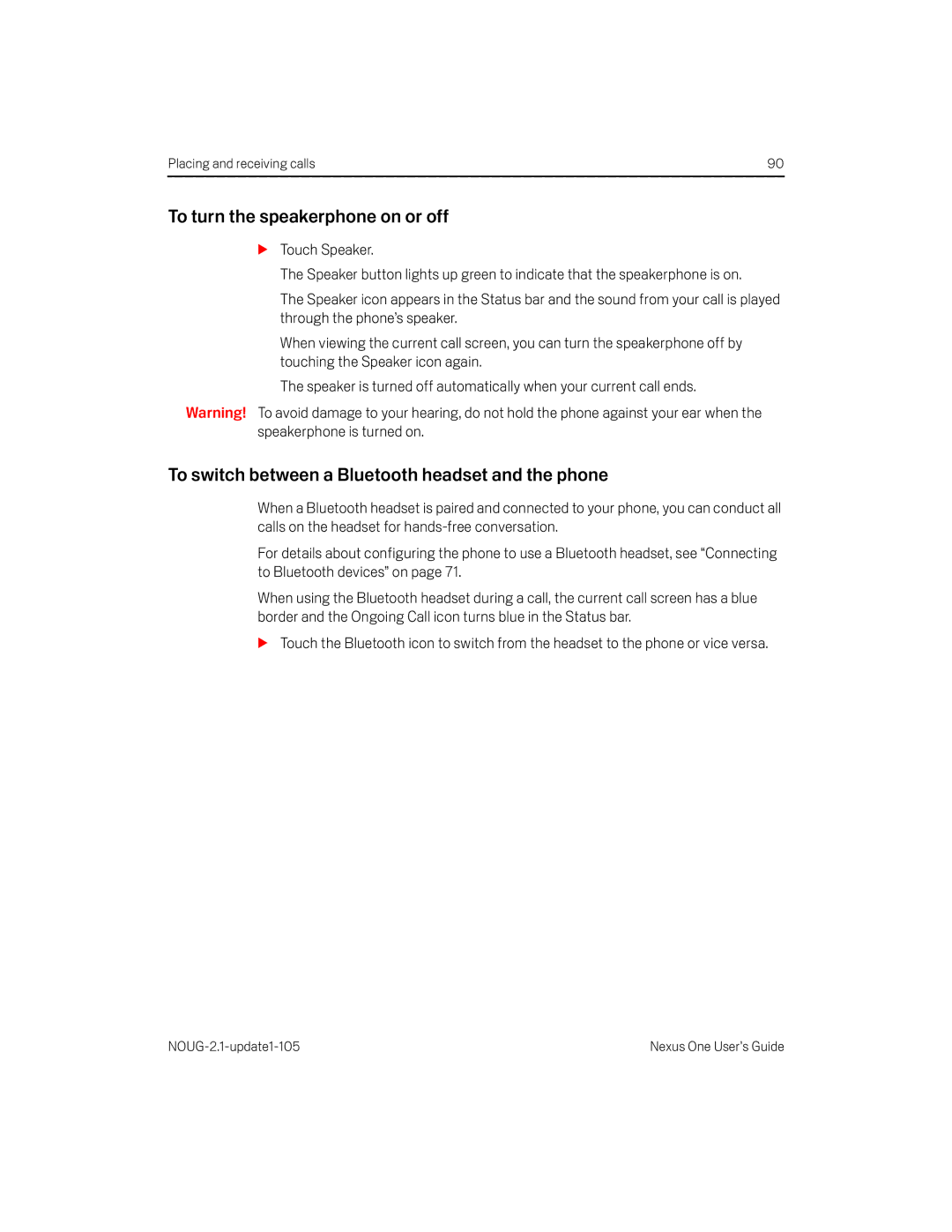 HTC HTCONEUNLOCKEDBLACK manual To turn the speakerphone on or off, To switch between a Bluetooth headset and the phone 