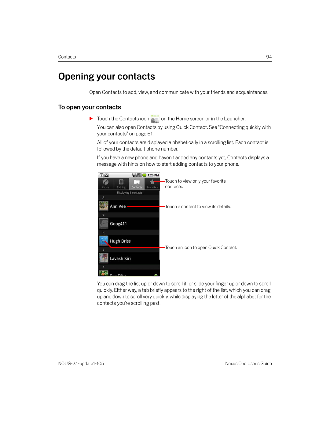 HTC HTCONEUNLOCKEDBLACK manual Opening your contacts, To open your contacts 