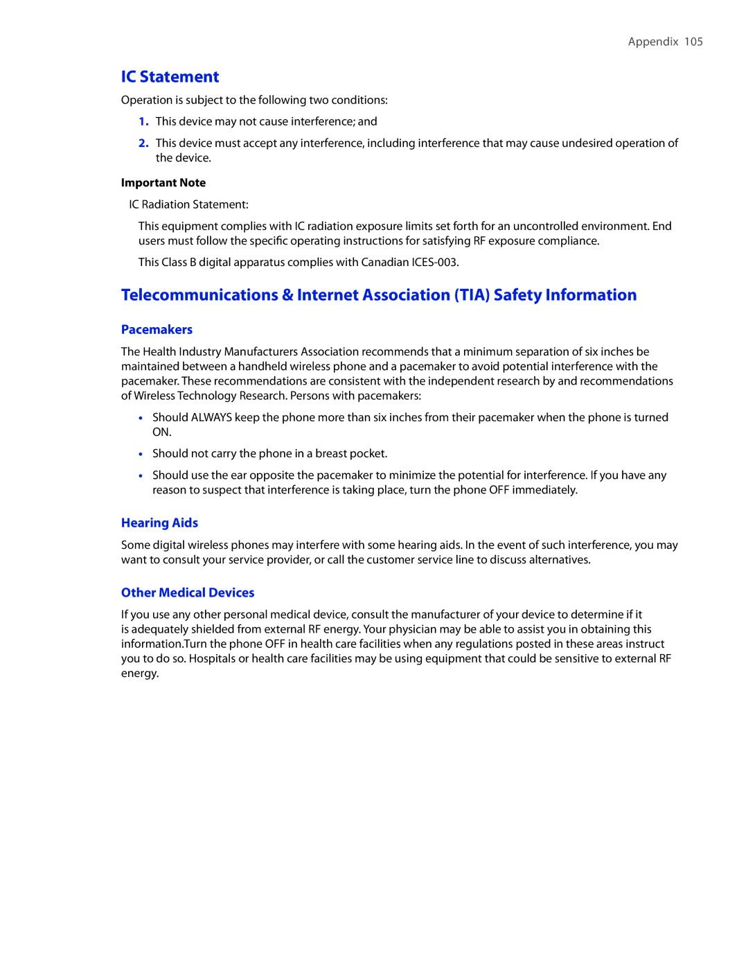 HTC IRIS100 user manual IC Statement, Pacemakers, Hearing Aids, Other Medical Devices, Important Note 