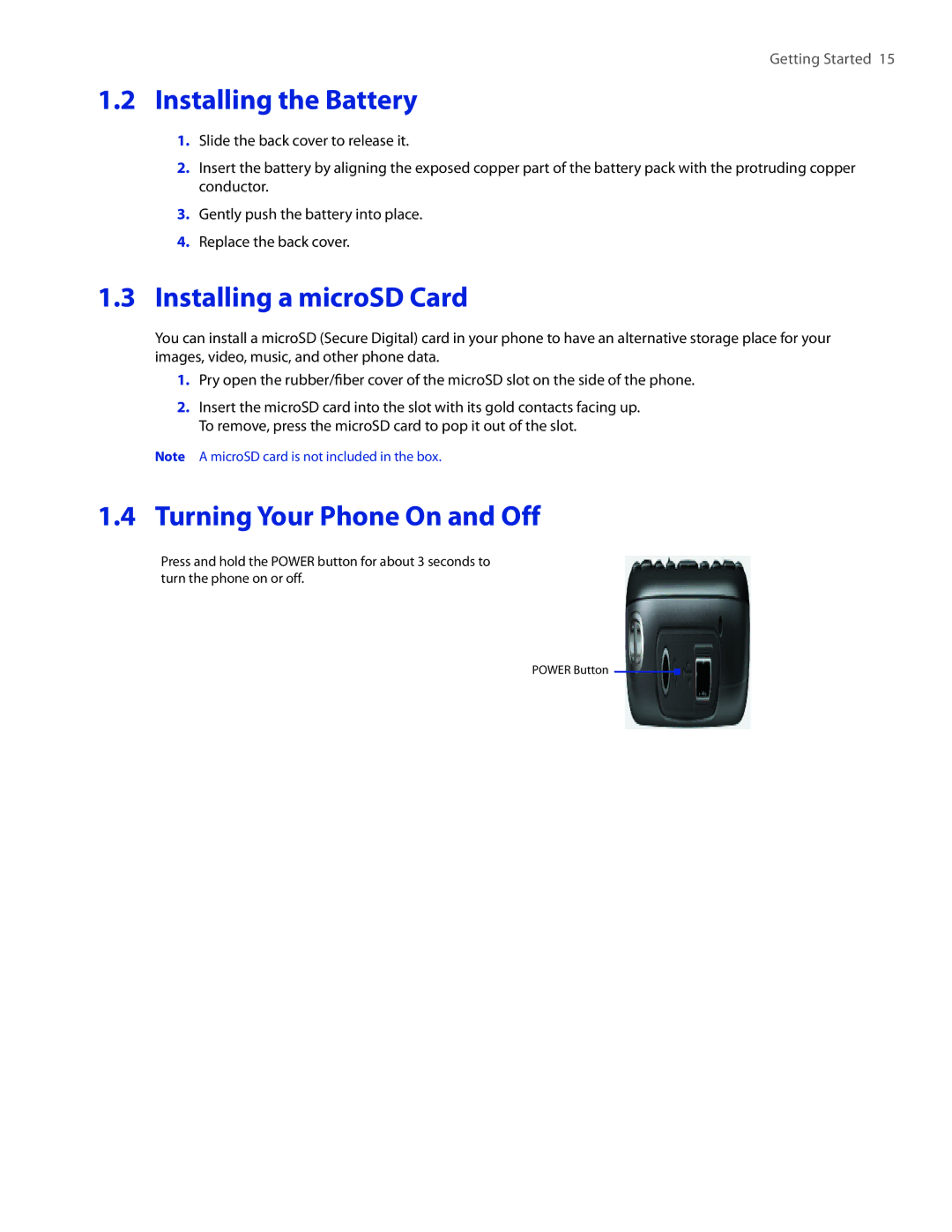 HTC IRIS100 user manual Installing the Battery, Installing a microSD Card, Turning Your Phone On and Off 