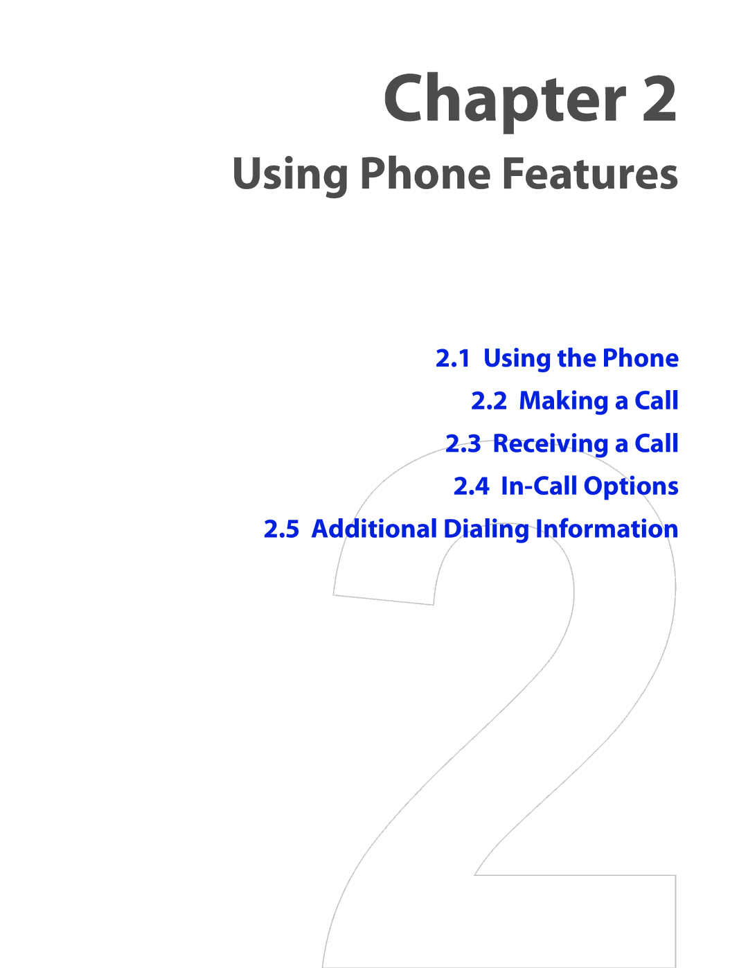 HTC IRIS100 user manual Using Phone Features 