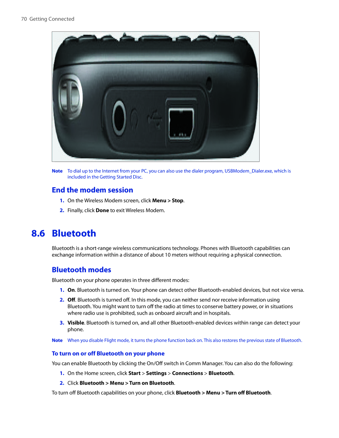 HTC IRIS100 user manual End the modem session, Bluetooth modes, To turn on or off Bluetooth on your phone 