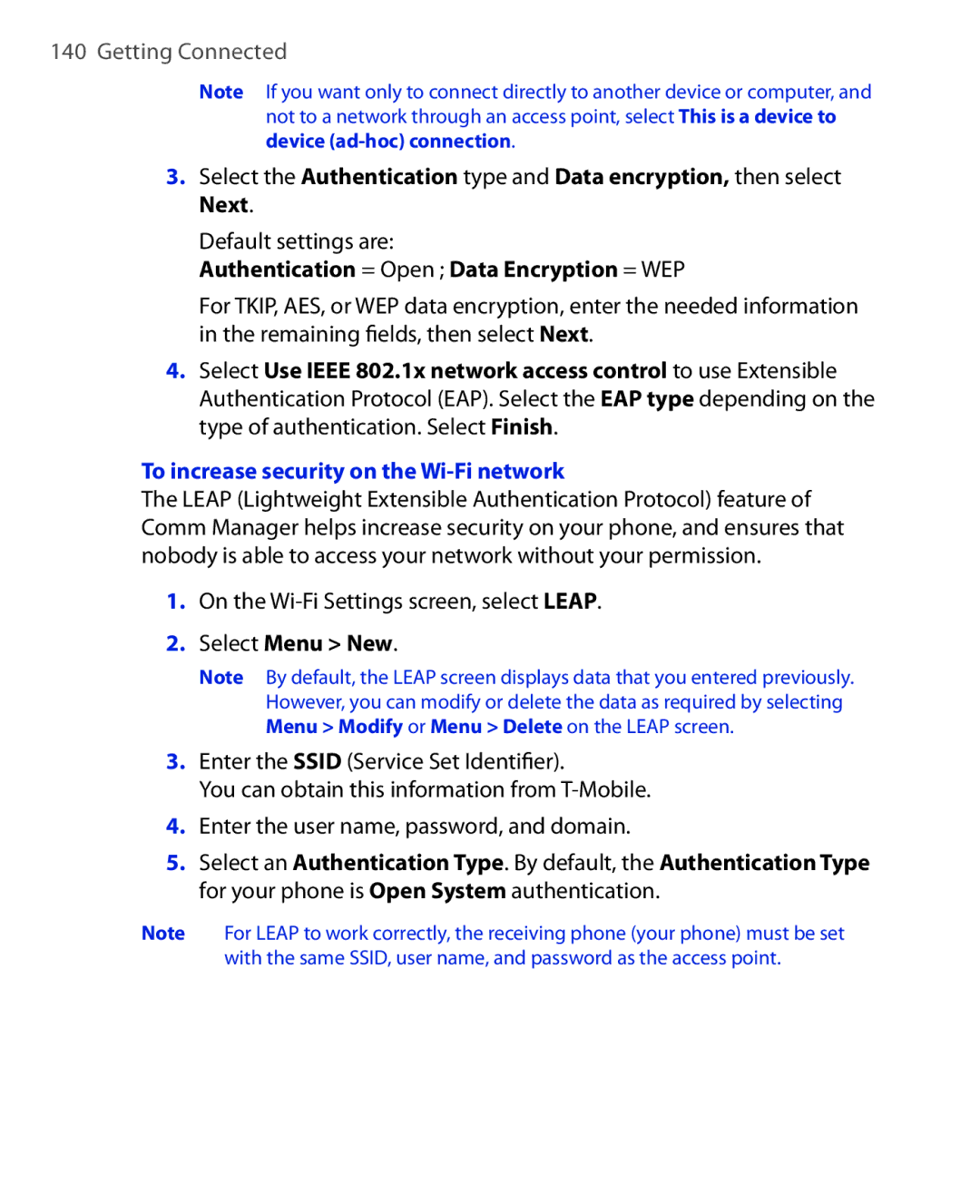 HTC KII0160 Default settings are, Authentication = Open Data Encryption = WEP, To increase security on the Wi-Fi network 