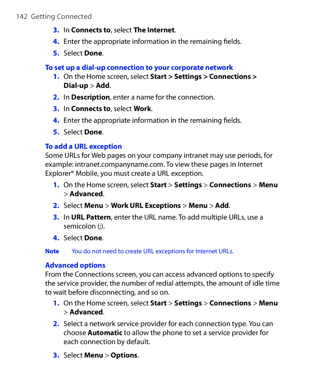 HTC KII0160 To set up a dial-up connection to your corporate network, Connects to, select Work, To add a URL exception 