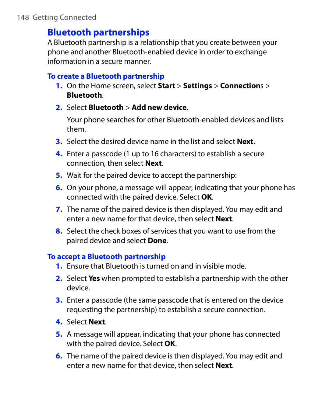 HTC KII0160 user manual Bluetooth partnerships, To create a Bluetooth partnership, Select Bluetooth Add new device 