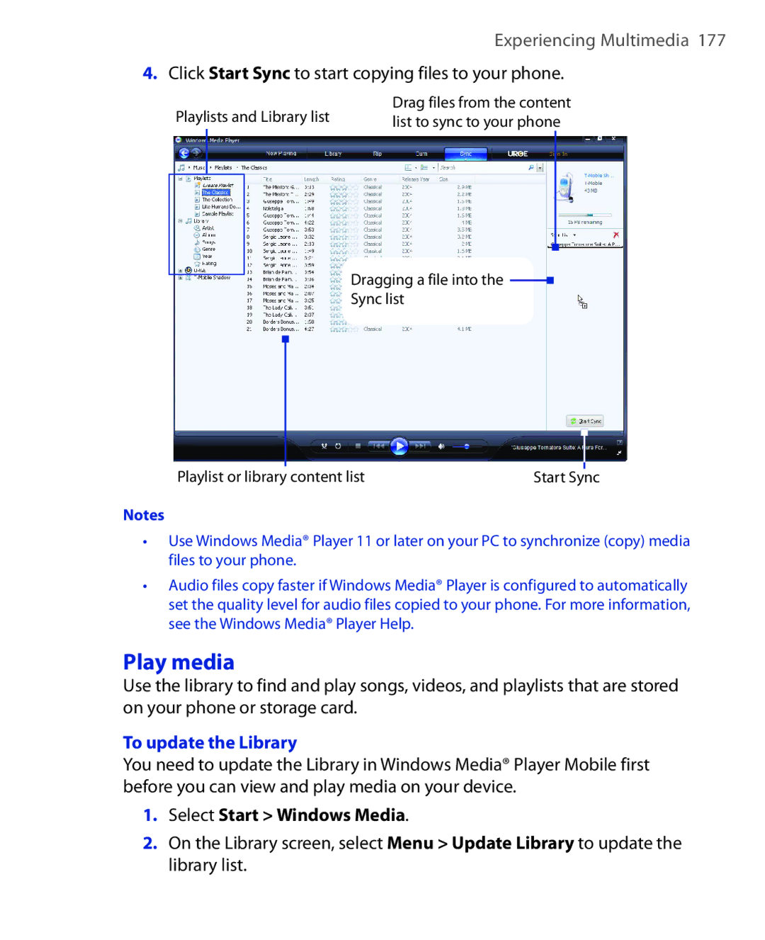 HTC KII0160 user manual Play media, Click Start Sync to start copying files to your phone, To update the Library 