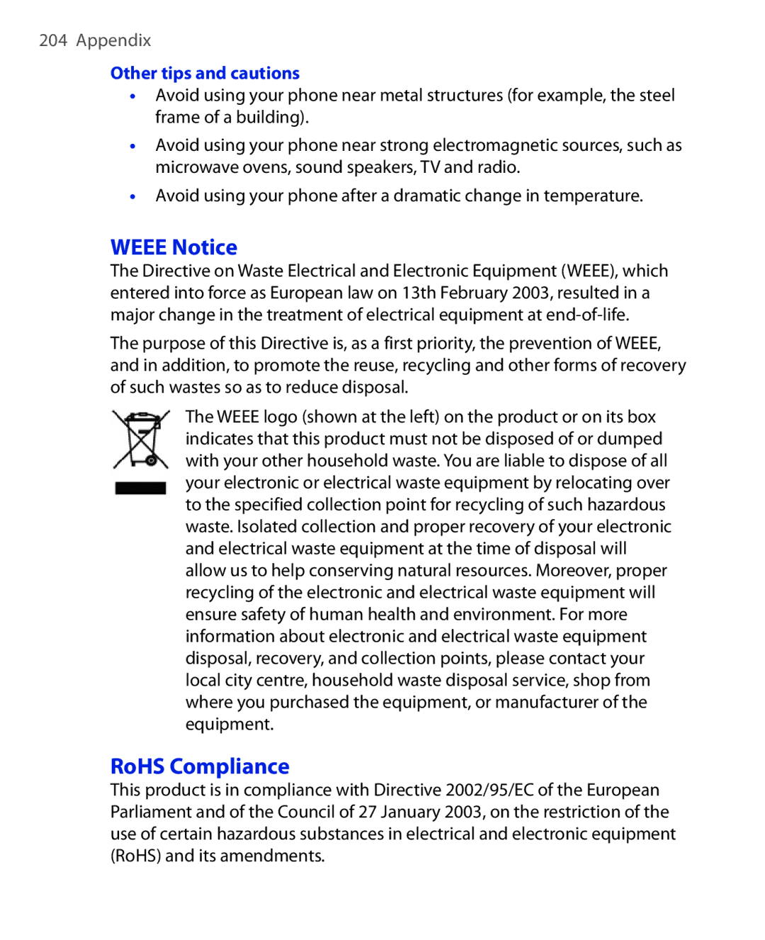 HTC KII0160 user manual Weee Notice, RoHS Compliance, Other tips and cautions 