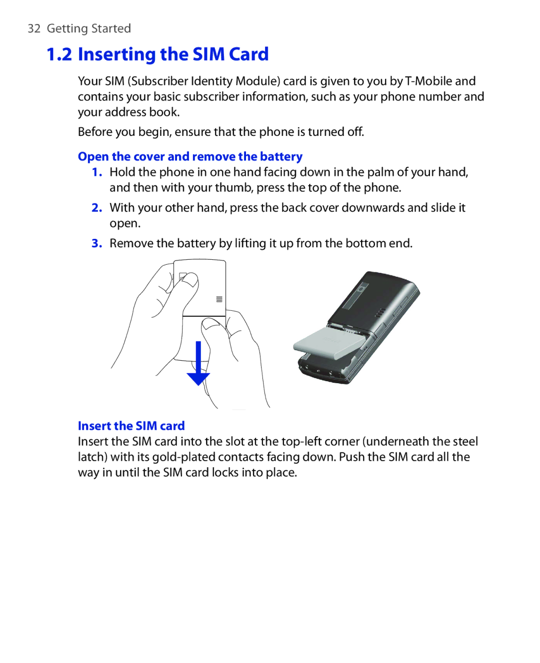 HTC KII0160 user manual Inserting the SIM Card, Open the cover and remove the battery, Insert the SIM card 