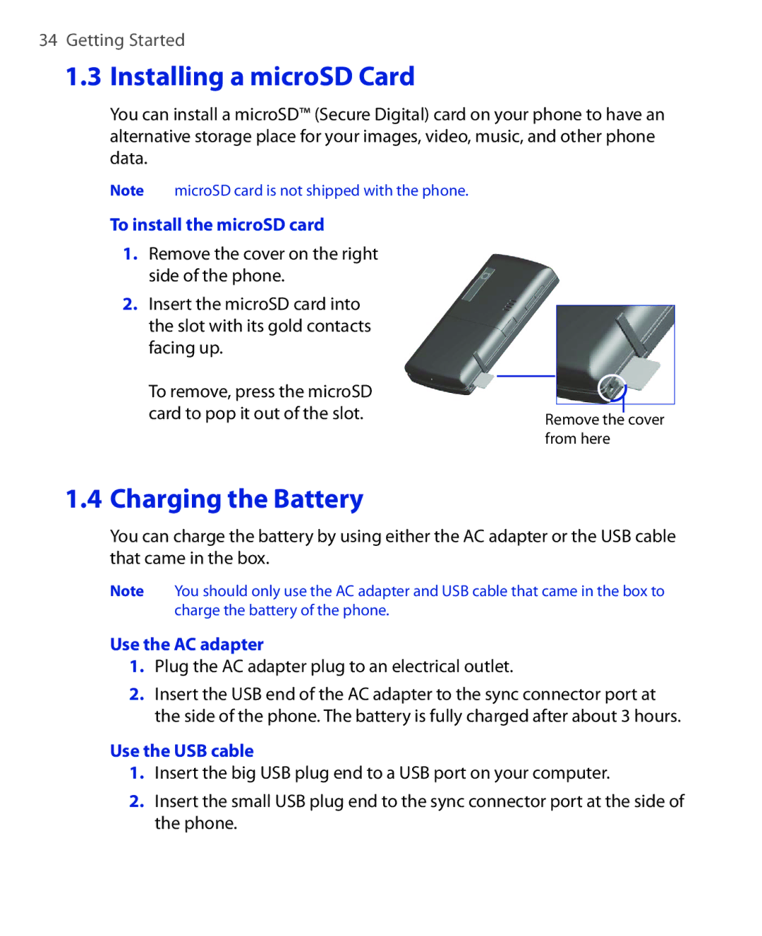 HTC KII0160 user manual To install the microSD card, Use the AC adapter, Plug the AC adapter plug to an electrical outlet 