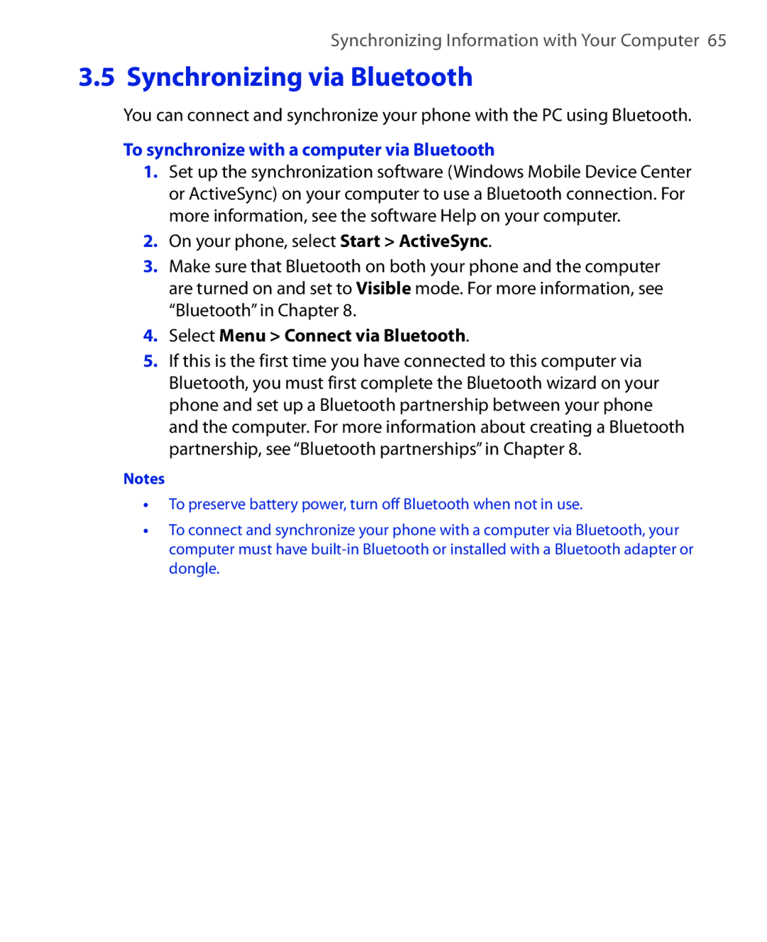 HTC KII0160 user manual To synchronize with a computer via Bluetooth, Select Menu Connect via Bluetooth 