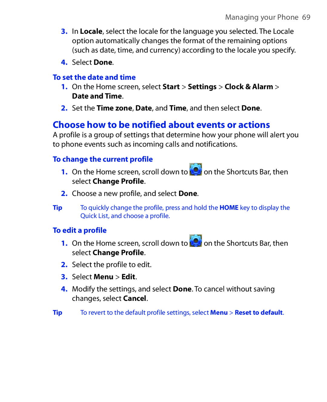 HTC KII0160 Choose how to be notified about events or actions, To set the date and time, To change the current profile 