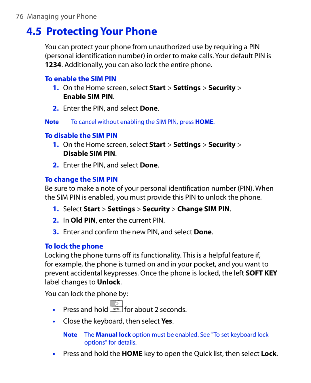 HTC KII0160 user manual To enable the SIM PIN, To disable the SIM PIN, To change the SIM PIN, To lock the phone 