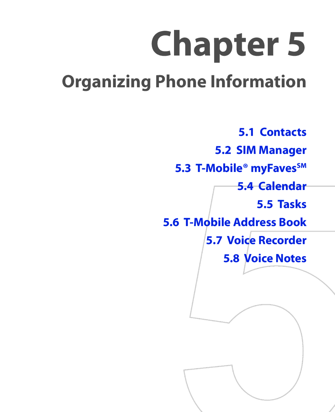 HTC KII0160 user manual Organizing Phone Information 