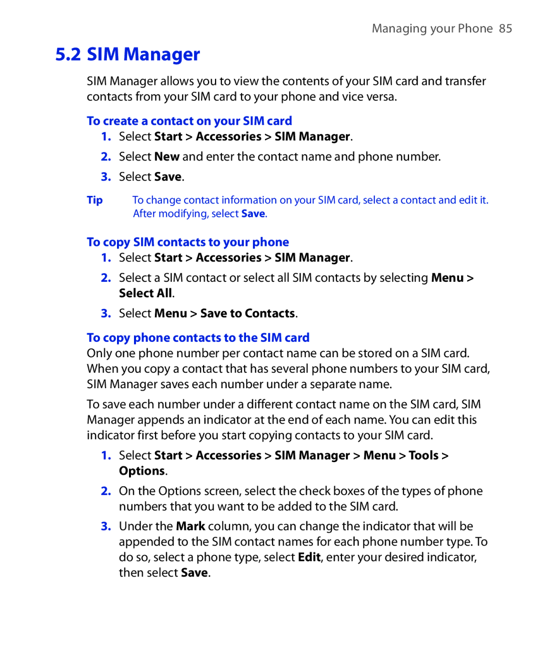 HTC KII0160 user manual To create a contact on your SIM card, To copy SIM contacts to your phone 