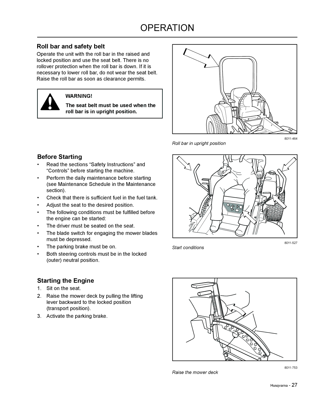 HTC LZC5225 / 965879601, LZC6130 / 965879801 manual Roll bar and safety belt, Before Starting, Starting the Engine 