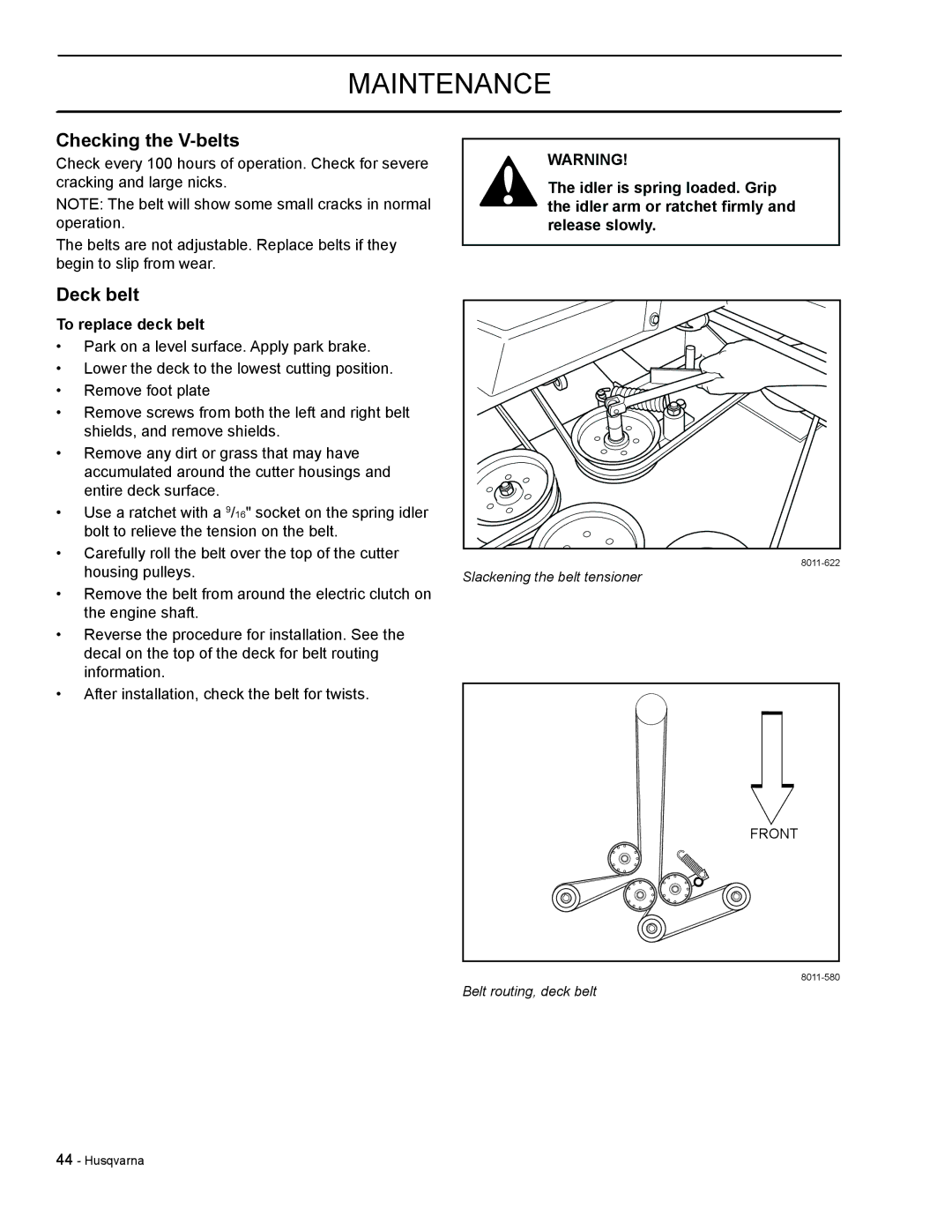 HTC LZC6130 / 965879801, LZ30 / 968999776, LZC5227 / 965879701 manual Checking the V-belts, Deck belt, To replace deck belt 