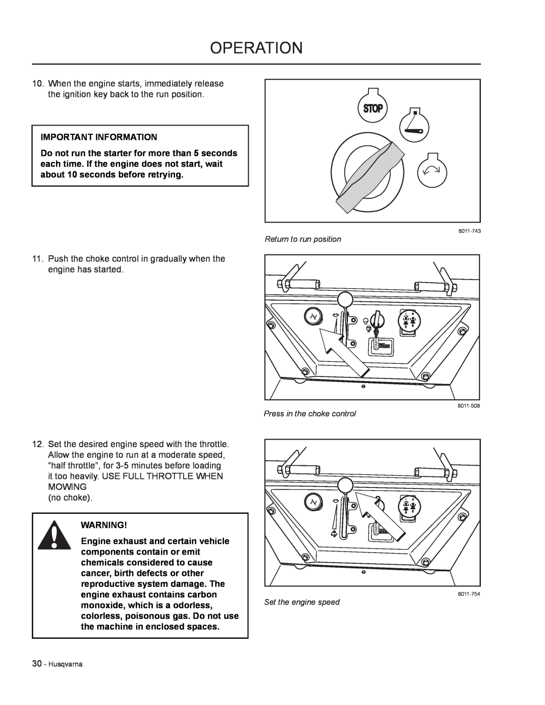 HTC LZC5227 / 965879701 Operation, Important Information, Push the choke control in gradually when the engine has started 