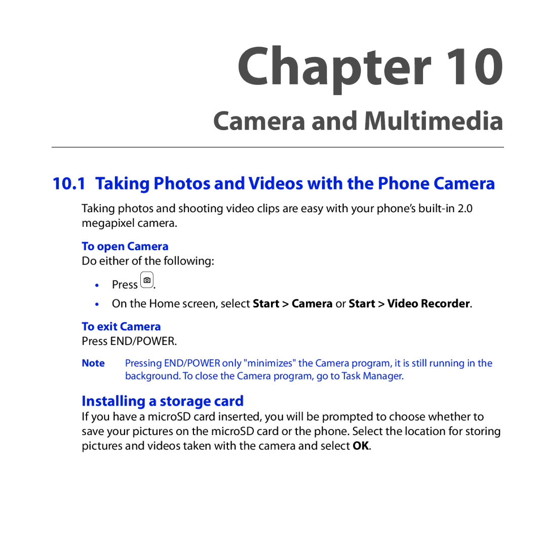 HTC HS S200 Taking Photos and Videos with the Phone Camera, Installing a storage card, To open Camera, To exit Camera 