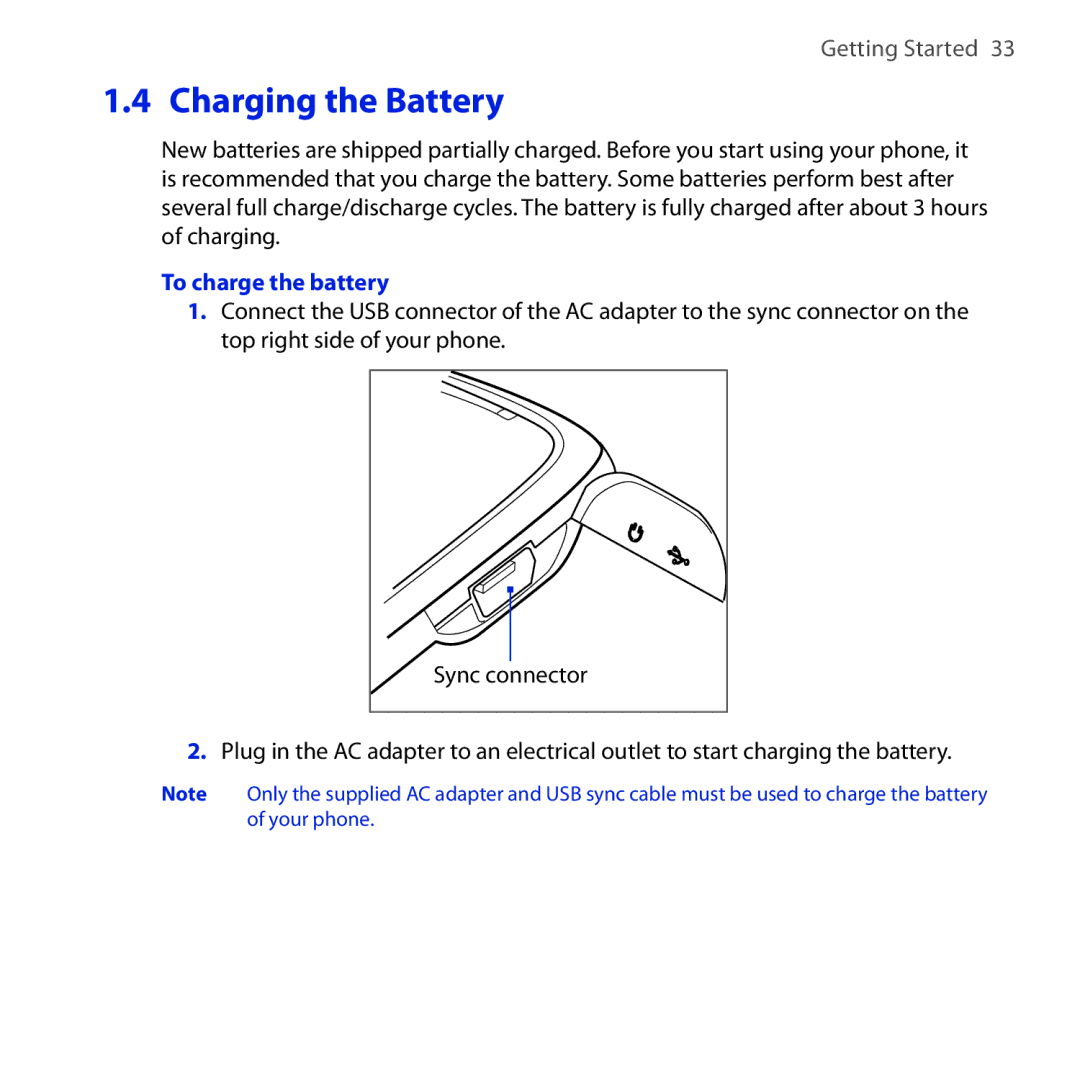 HTC HS S200, MAPL100 manual Charging the Battery, To charge the battery 