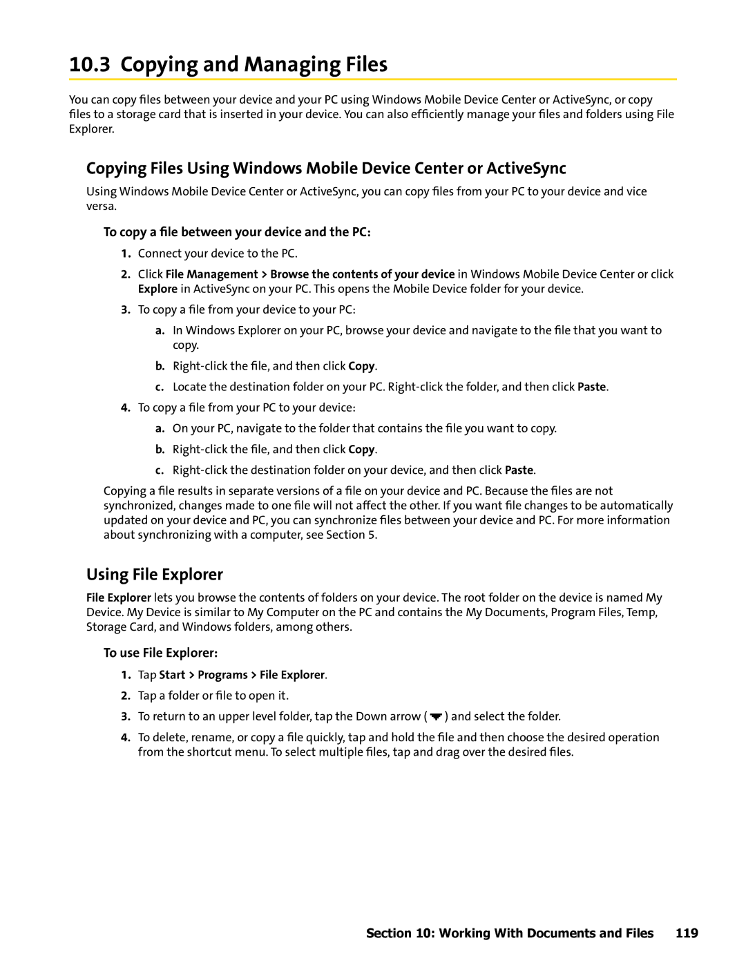 HTC Mogul manual Copying and Managing Files, Using File Explorer, To copy a ﬁle between your device and the PC 