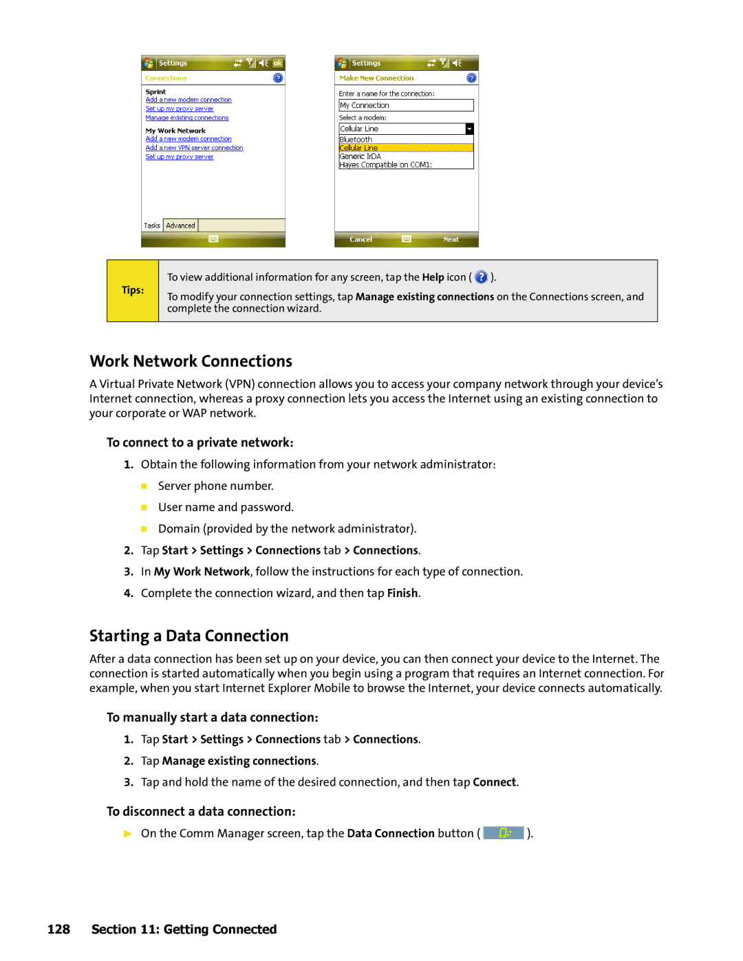 HTC Mogul manual Work Network Connections, Starting a Data Connection, To connect to a private network 